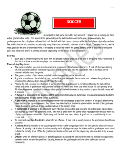 A competitive ball game played by two teams of 11 players on a