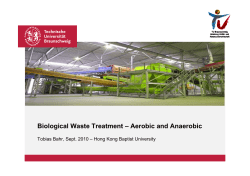 Biological Waste Treatment &ndash; Aerobic and Anaerobic