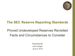 The SEC Reserve Reporting Standards Proved Undeveloped