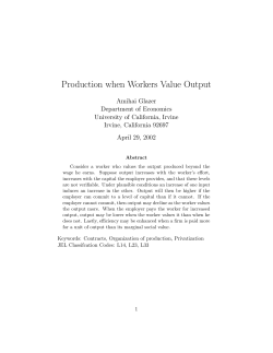 Production when Workers Value Output