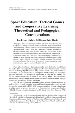 Sport Education, Tactical Games, and Cooperative Learning