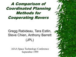 A Comparison of Coordinated Planning Methods for Cooperating