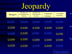 Integers Q $100 Q $200 Q $300 Q $400 Q $500 Q