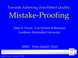 Towards Zero-Defect Quality: Mistake