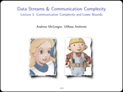 Communication Complexity and Lower Bounds