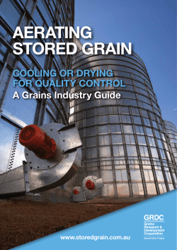 Aerating Stored Grain: Cooling or drying for quality control