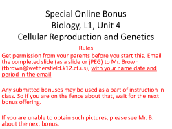 Special Online Bonus Biology, L1, Unit 4 Cellular Reproduction and