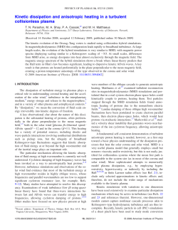Kinetic dissipation and anisotropic heating in a turbulent
