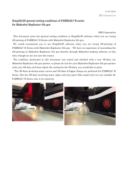Simplify3D general setting conditions of FABRIAL&reg; R series for