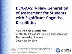 DLM-AAS: A New Generation of Assessment for Students with