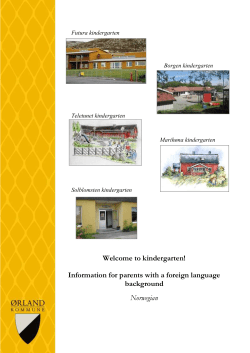 The place in kindergarten