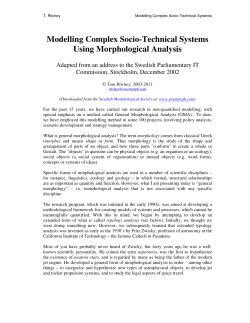 Modelling Complex Socio-Technical Systems Using Morphological