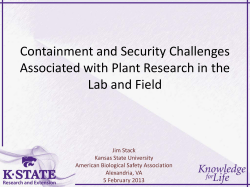 Bio-containment of Plant Pathogens in Open and Closed Systems