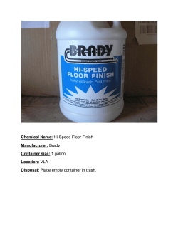 Chemical Name: Hi-Speed Floor Finish Manufacturer: Brady