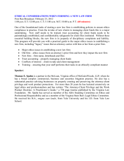 ETHICAL CONSIDERATIONS WHEN FORMING A NEW LAW FIRM