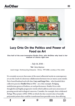 Lucy Orta On the Politics and Power of Food as Art | AnOther