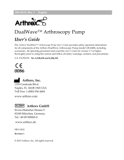 DualWave&trade; Arthroscopy Pump - User`s Guide