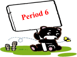 Period 6 根据中文意思完成句子1. 我没机会和她谈话。