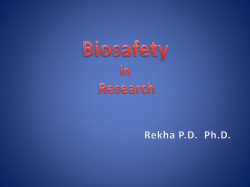 Dr. Rekha P. D. Biosafety in Research