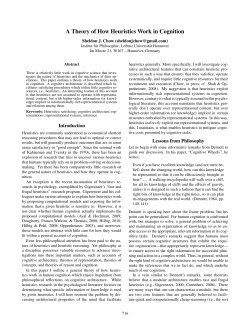 A Theory of How Heuristics Work in Cognition