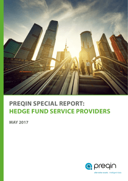 PREQIN SPECIAL REPORT: HEDGE FUND SERVICE PROVIDERS