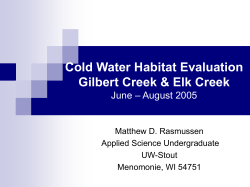 Gilbert Creek and Elk Creek Cold Water Habitat Evaluation