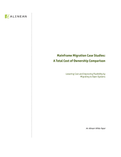 Mainframe Migration Case Studies: A Total Cost of Ownership