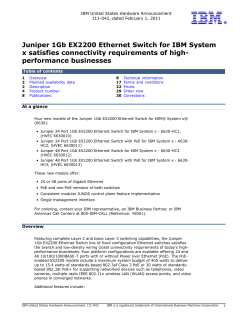 Juniper 1Gb EX2200 Ethernet Switch for IBM System x satisfies