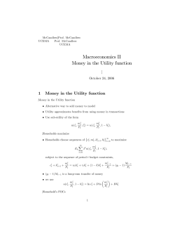 Macroeconomics II Money in the Utility function