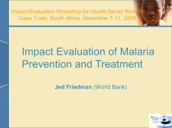 Impact Evaluation of Malaria Prevention and Treatment