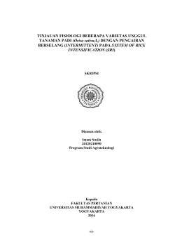 SRI, Physiology, Varieties and Intermittent irrigation.