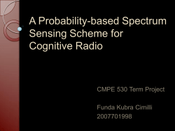 A Probability-based Spectrum Sensing Scheme for Cognitive Radio