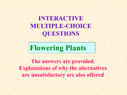 INTERACTIVE MULTIPLE-CHOICE QUESTIONS Flowering Plants