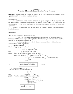 7 Properties of Fourier Series and Complex Fourier Spectrum