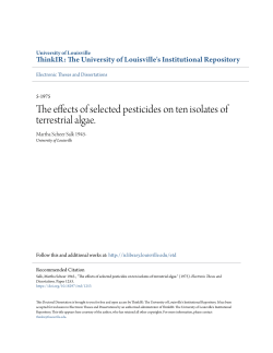 The effects of selected pesticides on ten isolates of terrestrial algae.