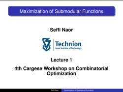 Maximization of Submodular Functions - IASI-CNR