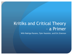 Kritiks and Critical Theory * a Primer