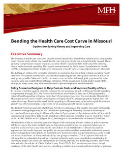 Bending the Health Care Cost Curve Summary