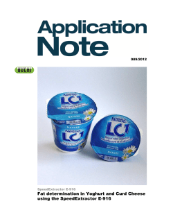 Fat determination in Yoghurt and Curd Cheese using the
