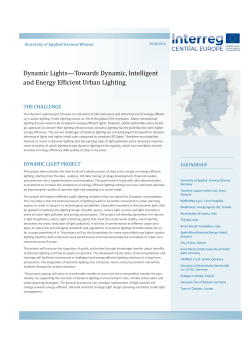 Dynamic Lights&mdash;Towards Dynamic, Intelligent and Energy Efficient