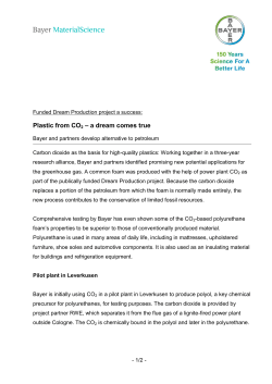 Plastic from CO2 &ndash; a dream comes true