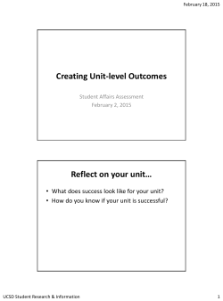 Creating Unit-level Outcomes Reflect on your unit&hellip;