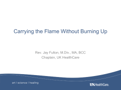 Carrying the Flame Without Burning Up