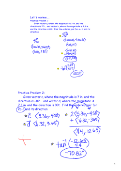 Practice Problem 2: Given vector c, where the magnitude is 7 in. and