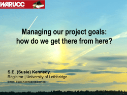 Managing Project Goals: How to get there from here