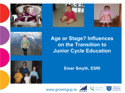 Age or Stage? Influences on the Transition to Junior Cycle Education