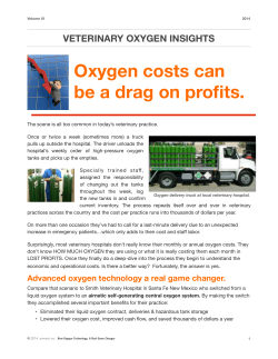 Oxygen costs can be a drag on profits.