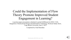 Could the Implementation of Flow Theory Promote Improved Student