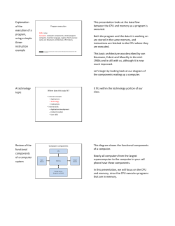 Explanation of the execution of a program, using a simple three