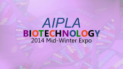 20140129 AIPLA Biotech Expo